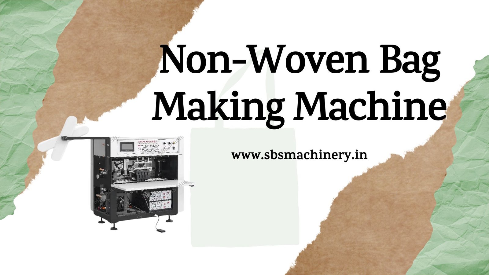 Best Non-Woven Bag Making Machine by SBS