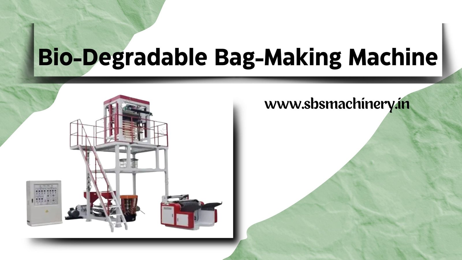 Best Bio-Degradable Bag Making Machine in India