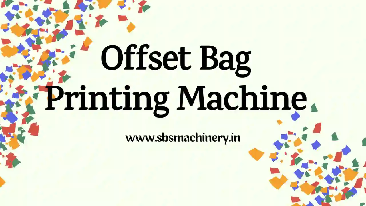offset bag printing machines in Delhi NCR